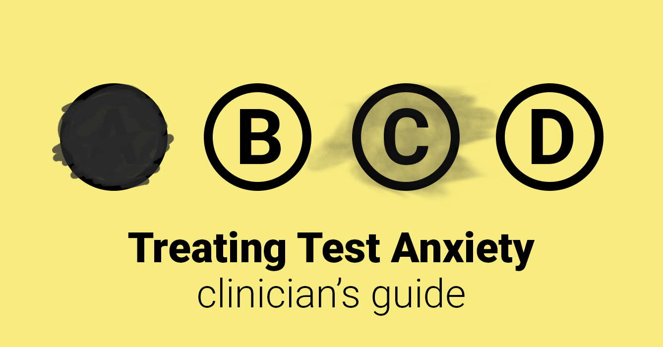 Treating Test Anxiety